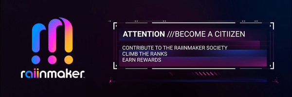How to Become a Citiizen of the Raiinmaker Ecosystem!