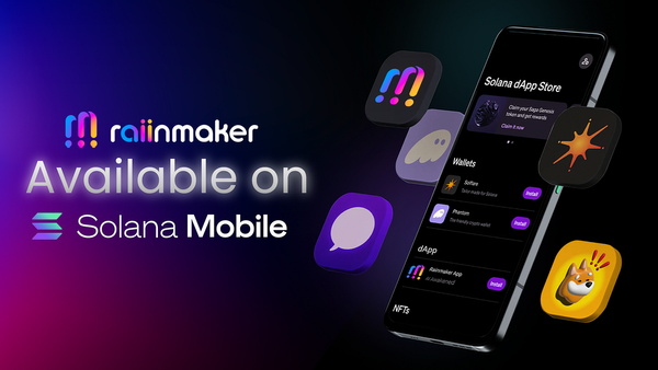 [PR] Raiinmaker Launches DePIN App on Solana Mobile dApp Store, Empowering & Rewarding Users for Training AI Models